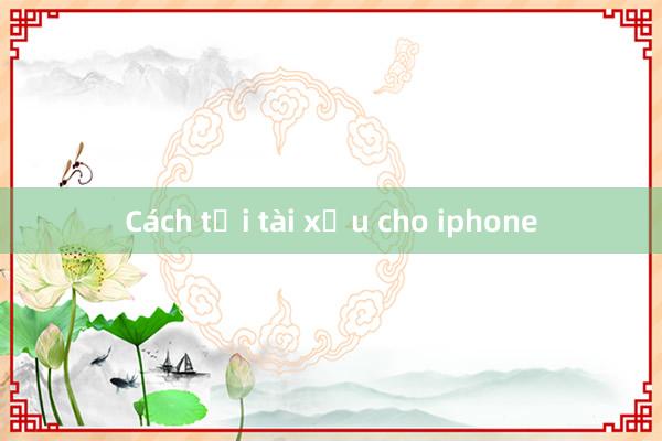 Cách tải tài xỉu cho iphone