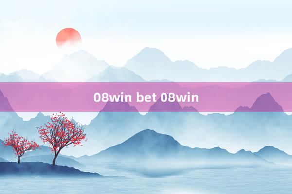 08win bet 08win