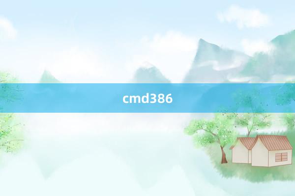 cmd386