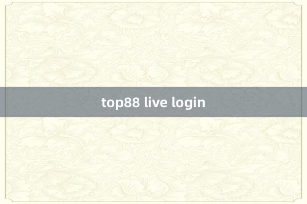 top88 live login