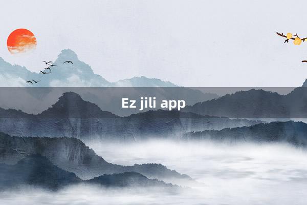 Ez jili app